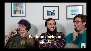 Fashion Jackson Interview & Performance || Chad's Home Ep. 31