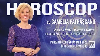 MAREA CONJUNCȚIE MARTE - PLUTO NE ADUCE UN DAR DE PREȚ / HOROSCOP CU CAMELIA PĂTRĂȘCANU