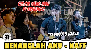 Kenanglah Aku - Naff (Live Ngamen) Tri Suaka ft. Nabila #trisna