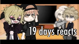 19 days reacts to themselves // part 1/??? // BL manhua