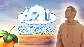 How to Said the Sky (Emotional Future Bass Tutorial)