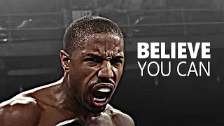 BELIEVE YOU CAN - Motivational Speech