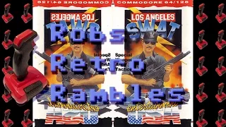 Rob's Retro Rambles - Los Angeles S.W.A.T. (C64)