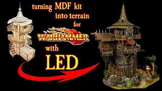 from MDF kit to medieval wizard tower with LED for warhammer fantasy, oldhammer from games workshop