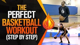 The PERFECT Basketball Workout: Step-By-Step