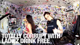 TOTALLY CORRUPT WITH LADIEZ DRINK FREE @TheLotRadio 04-30-2024