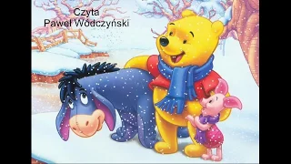 Chatka  Puchatka rozdział 1 - (czyta Paweł Wódczyński)