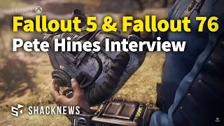 Pete Hines Talks Fallout 5, Fallout 76 & More