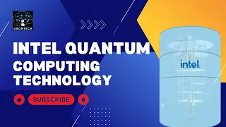 Intel Quantum Computing Technology