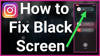 How To Fix Instagram Black Screen Issue