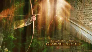 Celtic Music 2020-Glorious Archer-Logan Epic Canto