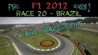 F1 2012 | F1RC + ARL League Race Edit | Round 20/18: Brazil