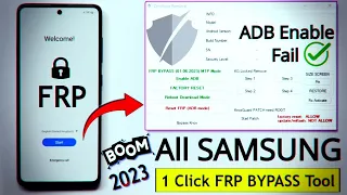 All Samsung FRP Bypass 2023 With New FRP Tool Fix Adb Enable Fail Android 11/12/13