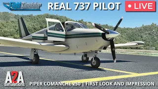 A2A Simulations Piper Comanche 250 | The Ultimate GA Experience | First Flight and Preview