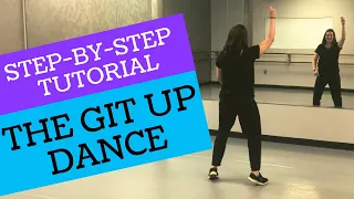"THE GIT UP" DANCE | Blanco Brown (BEGINNER DANCE TUTORIAL) Back-view, Step-by-Step, and Easy!
