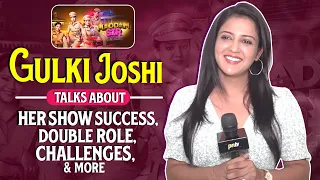 Gulki Joshi Aka Haseena Malik Openly Talks About Her Show Success, Double Role, Challenges & More