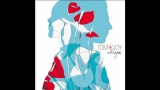 Tom & Joy - Outro Mondo