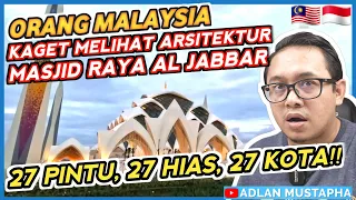 🇮🇩 MASYALLAH‼️ KAGET MELIHAT KEINDAHAN MASJID RAYA AL JABBAR | MALAYSIA REACTION