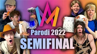 Melodifestivalen 2022 PARODI - Semifinalen