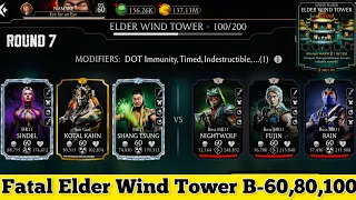 Fatal Elder Wind Tower Boss Battle 100 & 60,80 Fight + Rewards MK Mobile