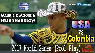 USA v Colombia w/Mauricio Moore (1/2) - 2017 World Games Pool Play