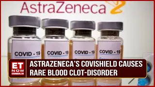 AstraZeneca Admits Covishield's Rare Side Effect TTS, Causing Blood Clots With Low Platelets