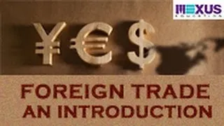 Foreign Trade - An Introduction