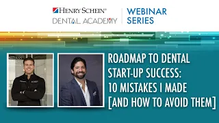 Roadmap to Dental Start-Up Success: 10 Mistakes I Made [And How to Avoid Them]