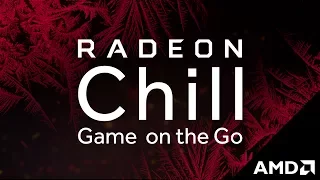 Radeon™ Software: Taking Radeon™ Chill to the Next Level