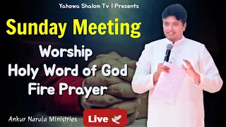 Sunday Meeting Highlights || Receive Your Blessings || Ankur Narula Ministries @YahowaShalomTv