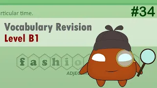 Revisiting English Vocabulary: Refreshing Your B1 Level Knowledge #34