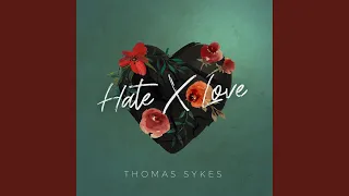 Hate X Love