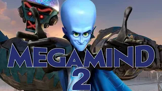 Megamind 2 Trailer But It's Good