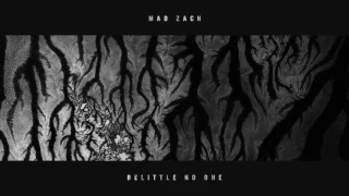 Mad Zach - Belittle No One