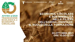 𝗘𝗰𝗼𝗻𝗼𝗺𝗶𝗮 𝗰𝗶𝗿𝗰𝗼𝗹𝗮𝗿𝗲 e 𝘀𝗼𝘀𝘁𝗲𝗻𝗶𝗯𝗶𝗹𝗶𝘁𝗮̀ nell'agroalimentare