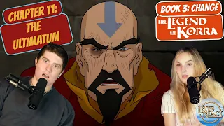 THIS IS NOT A KIDS SHOW ANYMORE! | Legend of Korra Book 3 Reaction | Chapter 11, "The Ultimatum"