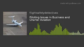 Piloting Issues in Business and Charter Aviation