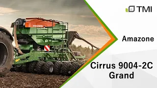 Посівна комбінація Cirrus 9004-2C Grand! Для великих агропідприємств