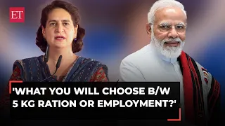 Priyanka Gandhi’s question to voters, 'What you will choose b/w 5 KG Ration or employment?'