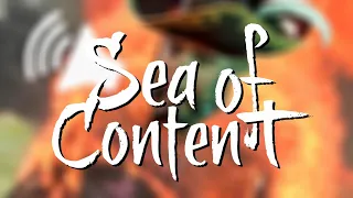 Sea of Content 8 (Sea of Thieves Funny Moments)