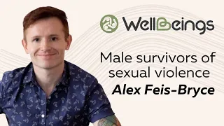Male survivors of sexual violence with Alex Feis-Bryce