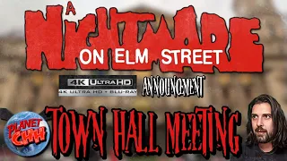 A Nightmare On Elm Street 4k ANNOUNCEMENT | Live TOWN HALL MEETING