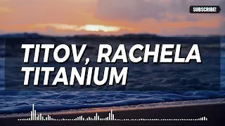 Titov, Rachela - Titanium [David Guetta] Spectrum Video