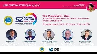 Caribbean Development Bank Presidents Chat: Innovative Financing for Sustainable Development