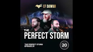 The Perfect Storm Episode 20