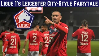 How Lille Won The Ligue 1 Title Against All The Odds