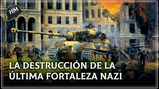 La vez que el Ejército Rojo DESTRUYÓ la ciudad FAVORITA de Hitler | La última fortaleza nazi