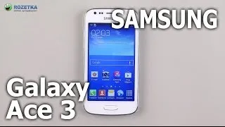 Распаковка Samsung Galaxy Ace 3 S7272