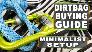 Ultimate Buying Guide 1 of 3 - Minimalist gear for slacklining and highlining