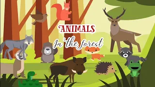 Forest animals for kids - Learn English vocabulary with pictures